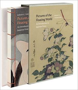 PICTURES OF THE FLOATING WORLD - SARAH E THOMPSON