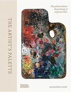 THE ARTIST'S PALETTE - ALEXANDRA LOSKE